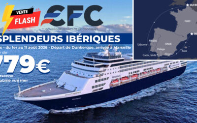 [VENTE FLASH] OFFRE SPÉCIALE CFC ! Splendeurs ibériques – départ de Dunkerque le 01/08/2026