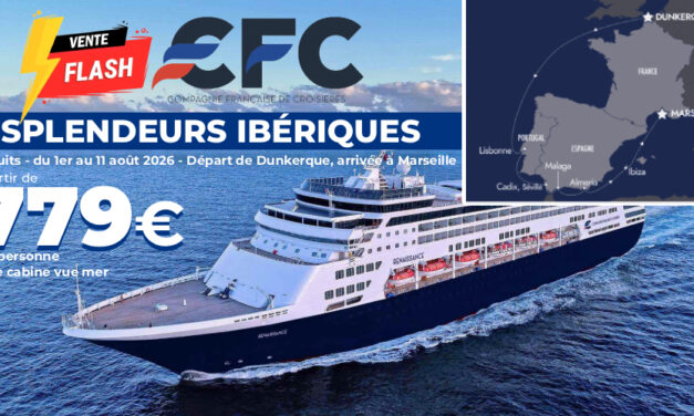 [VENTE FLASH] OFFRE SPÉCIALE CFC ! Splendeurs ibériques – départ de Dunkerque le 01/08/2026