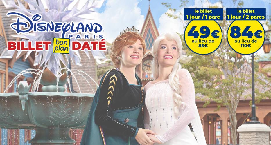 FEAT billet bon plan daté disney été 2026 1 jour 1 ou 2 parcs apace loisirs