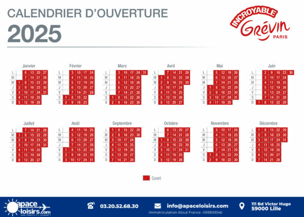 calendrier ouverture Musee Grevin billetterie apace loisirs