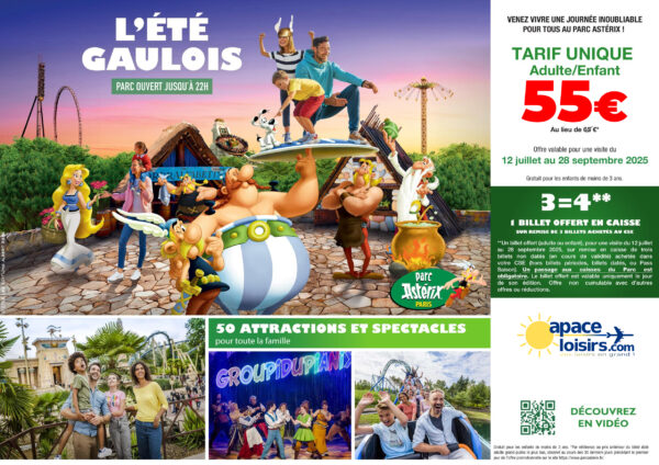 Opération parc asterix avec apace loisirs 3 billets achetés un gratuit