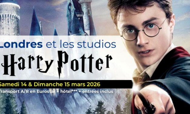 LONDRES et les Studios HARRY POTTER – 14 & 15 mars 2026
