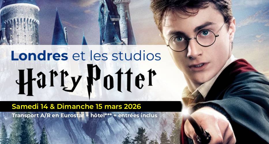 LONDRES et les Studios HARRY POTTER – 14 & 15 mars 2026