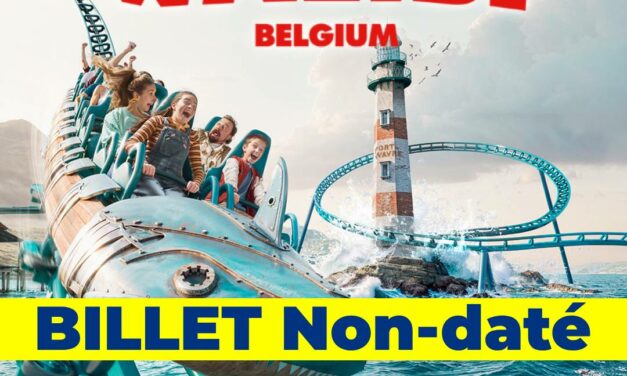 Parc WALIBI – E-billet – Wavre (Belgique)