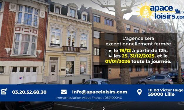 Horaires pour les vacances – Agence APACE Loisirs de Lille