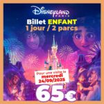 Billet période Disney 24 septembre 2025 apace loisirs 1 jour 2 parcs enfant