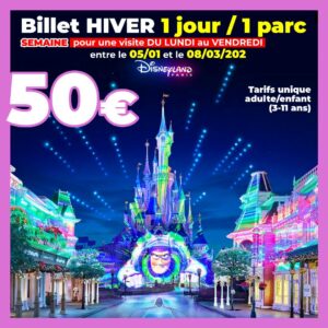 BILLET HIVER SEMAINE Disneyland Paris 1 jour 1 parc - Visite entre le 05/01 et le 06/02/2026 - Pas d'E-billet