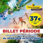 billet periode futuroscope apace loisirs 052026 px