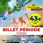 billet periode futuroscope printemps 1 jour apace loisirs