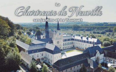 La Chartreuse de Neuville ses jardins et Le Touquet – 27/03/2027