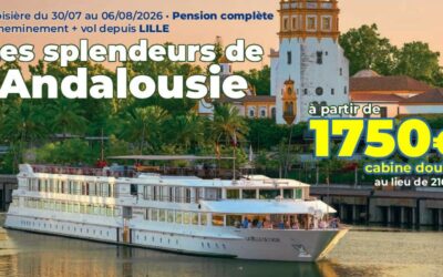 CROISIÈRE : Les splendeurs de l&rsquo;Andalousie – du 30/07 au 06/08/2026