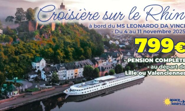 CROISIÈRE : Légendes, festivités et gourmandises sur le Rhin romantique