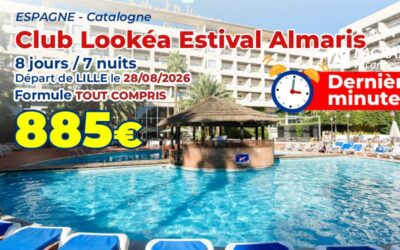 ESPAGNE – Séjour au Club Lookéa Estival Almaris – Départ Lille le 28/08/2026