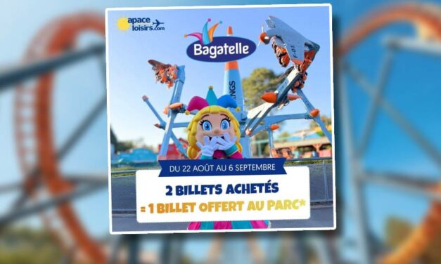 La promo de l&rsquo;été au PARC BAGATELLE !