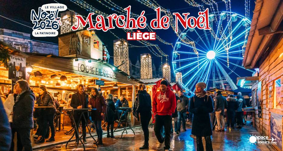 MARCHÉ DE NOËL de Liège - Samedi 12 décembre 2026