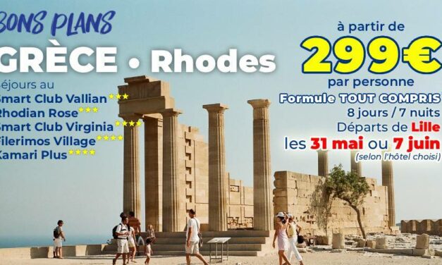 Rhodes au départ de Lille – Offres à saisir dès 299€ le 31/05 ou 07/06 !