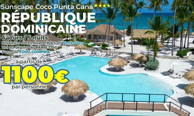 [BON PLAN!] RÉPUBLIQUE DOMINICAINE: Partez au Sunscape Coco Punta Cana**** en novembre