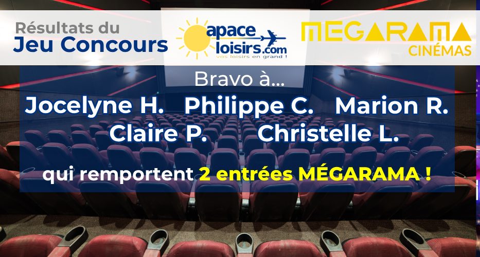 gagnants concours megarama apace loisirs