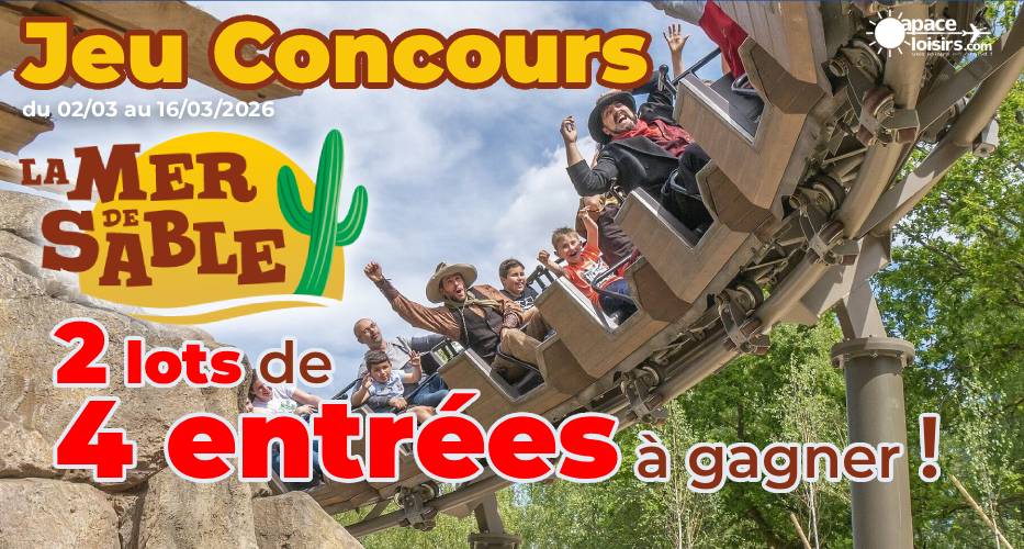 jeu concours apace loisirs mer de sable mars 2026