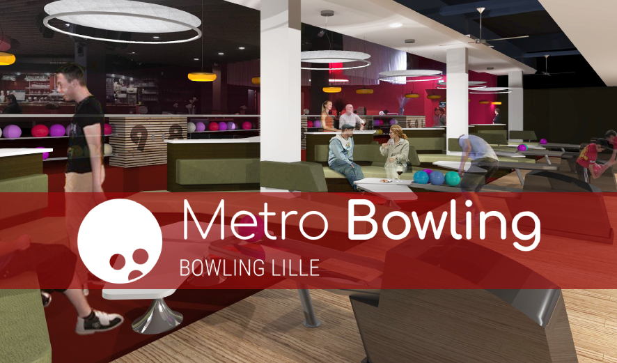 Metro Bowling – Lille