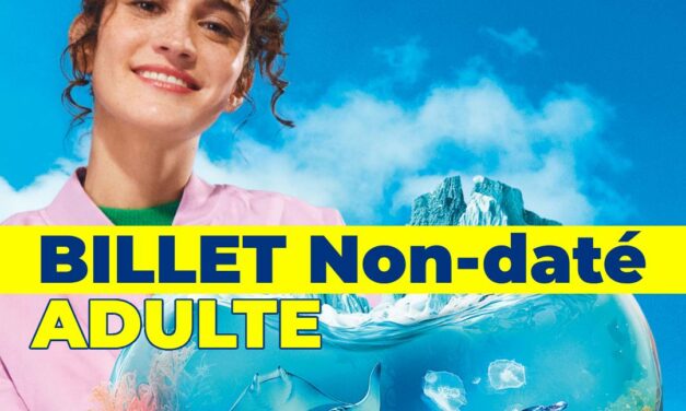 NAUSICAA – E-Billet Adulte – Boulogne Sur Mer