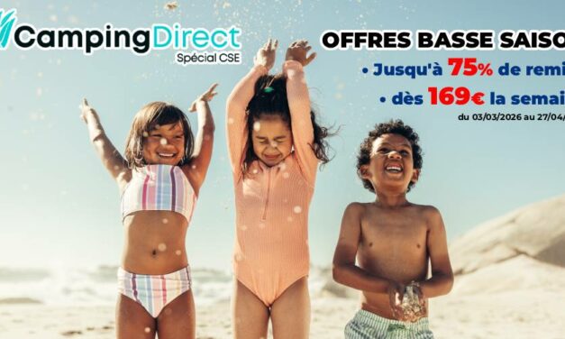Les offres basse saison avec CAMPING DIRECT