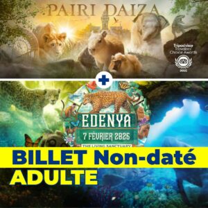 PAIRI DAIZA (Belgique) - Adulte - E-Billet