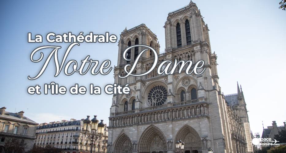 paris notre dame voyage autocar apace loisirs 2027