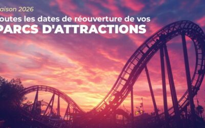 Vos parcs d&rsquo;attractions préférés rouvrent bientôt !