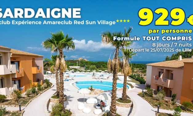 ITALIE : Séjour en Sardaigne au Ôclub Expérience Amareclub Red Sun Village