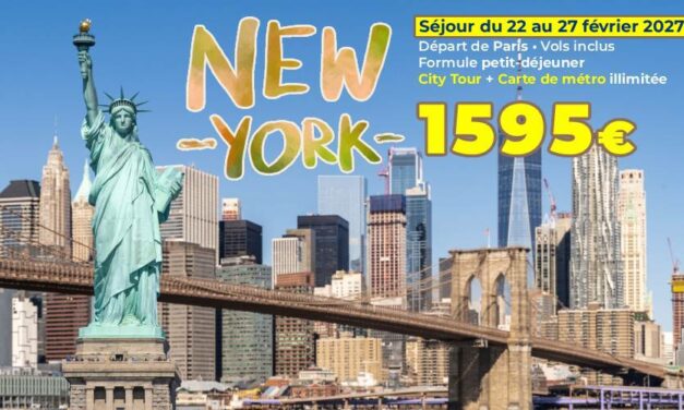 ÉTATS-UNIS – Séjour à NEW-YORK du 22 au 27/02/2027