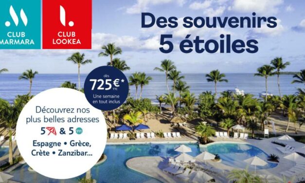 Club Marmara & Club Lookéa : nos plus belles adresses pour des souvenirs 5 étoiles