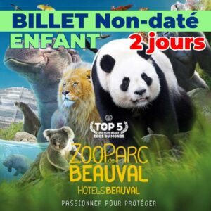zoo beauval billet pas cher Apace Loisirs