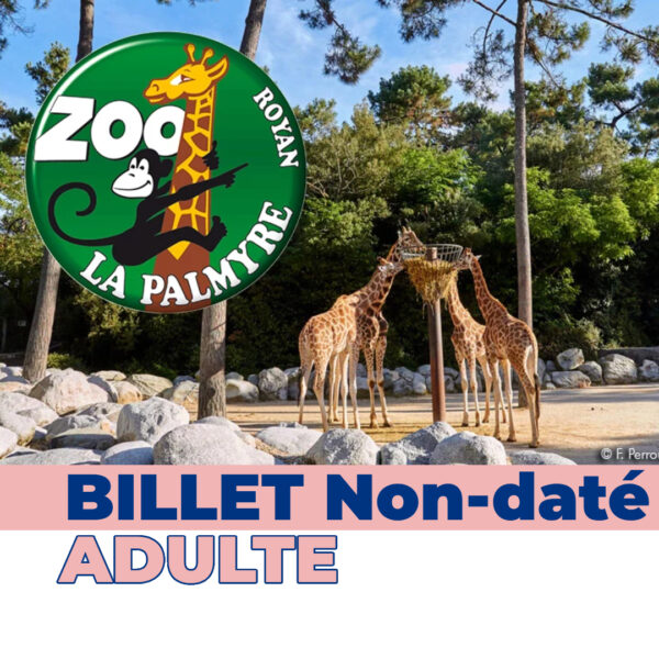 zoo palmyre billetterie adulte apace loisirs